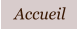 Accueil