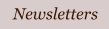 Newsletters