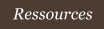Ressources